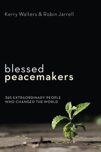 bokomslag Blessed Peacemakers