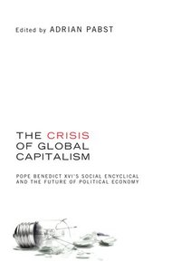 bokomslag The Crisis of Global Capitalism
