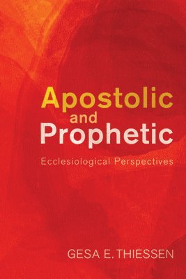 bokomslag Apostolic and Prophetic