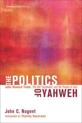 The Politics of Yahweh 1