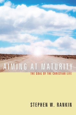 bokomslag Aiming at Maturity