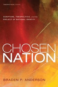 bokomslag Chosen Nation