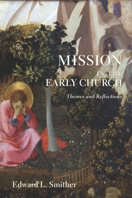 Mission in the Early Church 1