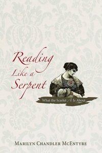 bokomslag Reading Like a Serpent