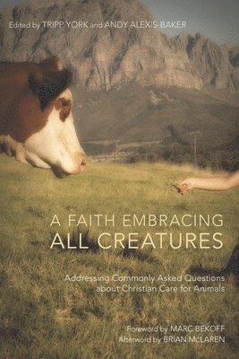 A Faith Embracing All Creatures 1