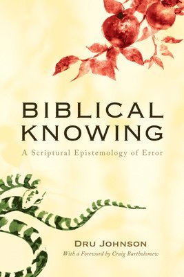 bokomslag Biblical Knowing