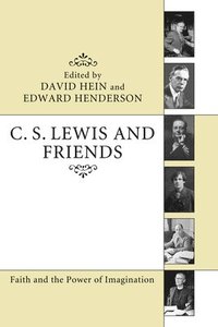 bokomslag C. S. Lewis and Friends