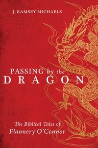 bokomslag Passing by the Dragon