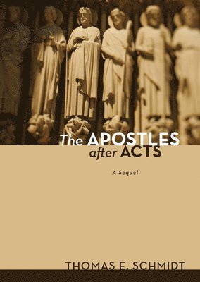 bokomslag Apostles After Acts