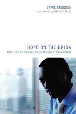 Lewis Brogdon - Hope on the Brink, Inbunden