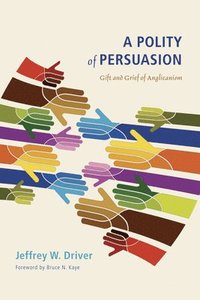 bokomslag Polity of Persuasion