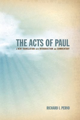 Richard I Pervo, Richard I. Pervo - Acts of Paul, Inbunden