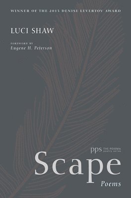 Luci Shaw - Scape, Inbunden