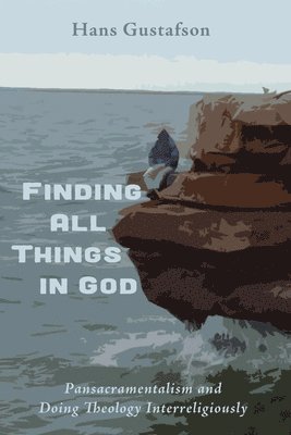 bokomslag Finding All Things in God