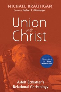 bokomslag Union with Christ