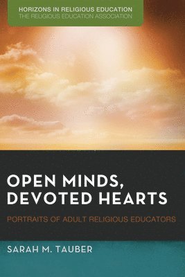 bokomslag Open Minds, Devoted Hearts