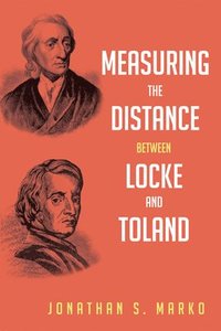 bokomslag Measuring the Distance Between Locke and Toland