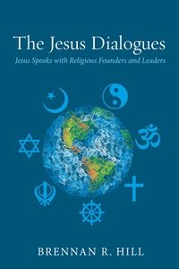 bokomslag The Jesus Dialogues