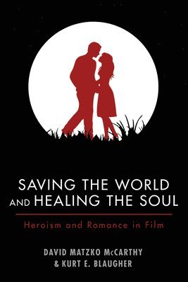 Saving the World and Healing the Soul 1