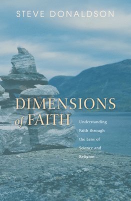 Steve Donaldson - Dimensions of Faith, Häftad
