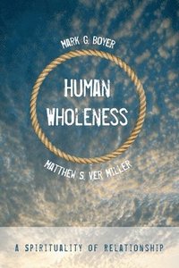 bokomslag Human Wholeness