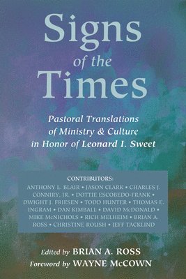Brian A Ross - Signs of the Times, Inbunden