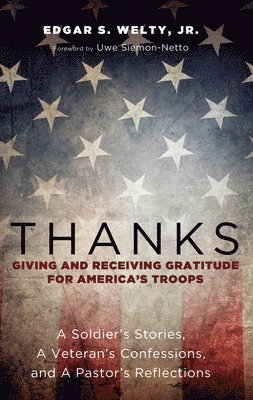 bokomslag Thanks: Giving and Receiving Gratitude for America's Troops