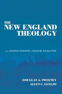 bokomslag The New England Theology