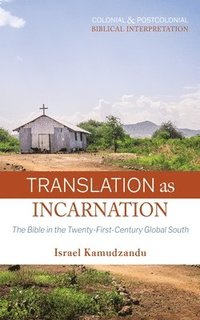 bokomslag Translation as Incarnation