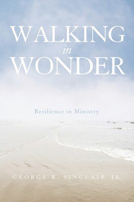 Walking in Wonder 1