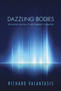 bokomslag Dazzling Bodies