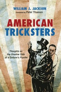 bokomslag American Tricksters