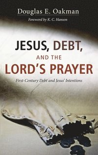 bokomslag Jesus, Debt, and the Lord's Prayer