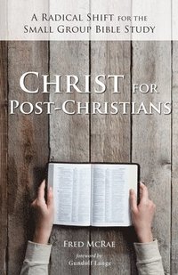 bokomslag Christ for Post-Christians