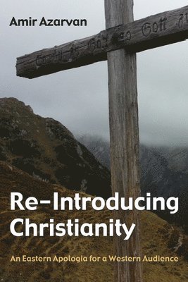 bokomslag Re-Introducing Christianity