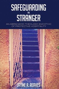 bokomslag Safeguarding the Stranger