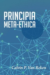 bokomslag Principia Meta-Ethica