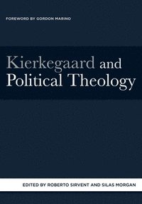 bokomslag Kierkegaard and Political Theology