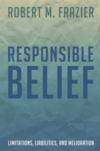 bokomslag Responsible Belief
