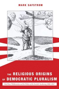 bokomslag The Religious Origins of Democratic Pluralism