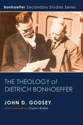 The Theology of Dietrich Bonhoeffer 1