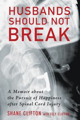 Shane Clifton, Elly Clifton - Husbands Should Not Break, Häftad