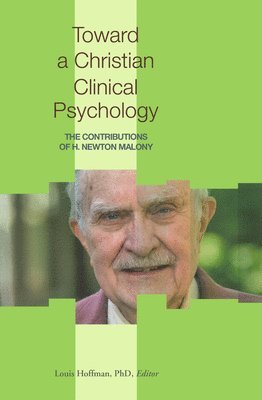 bokomslag Toward a Christian Clinical Psychology