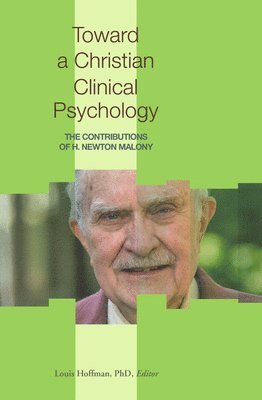 Toward a Christian Clinical Psychology 1