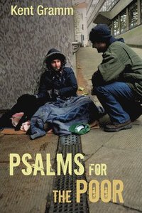 bokomslag Psalms for the Poor