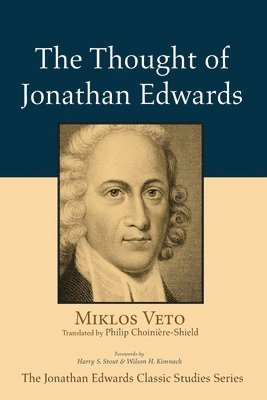 bokomslag The Thought of Jonathan Edwards