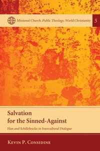 bokomslag Salvation for the Sinned-Against