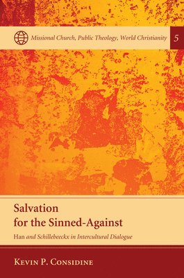 Salvation for the Sinned-Against 1