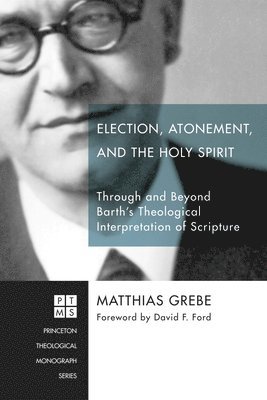 Election, Atonement, and the Holy Spirit 1