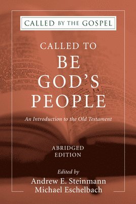 Called To Be God's People, Abridged Edition 1